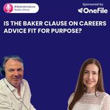 Is the Baker Clause on careers advice fit for purpose? #SkillsWorldLive 3.13