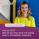 Wie ich als Frau auch mit wenig Geld in Immobilien investiere