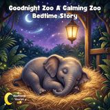 Goodnight Zoo A Calming Animal Tale