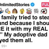 My bio family tried stealing my trust fund_ adoptive dad shut it down.
