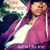 The Quest 99.  Claire Johnson & Art Is Life