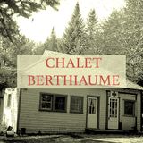 Chalet Berthiaume