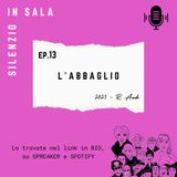 Ep13_LAbbaglio