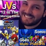 Episode 266 - Sonic Heroes Review