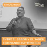 La cocina como un saber perfeccionado entre generaciones :: INVITADA: Jennifer Marsiglia