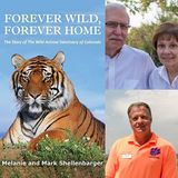 The Wild Animal Sanctuary - Kent Drotar, Mark and Melanie Shellenbarger on Big Blend Radio
