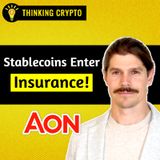 This Global Insurance Broker is using Stablecoins & Blockchain! with Glenn Morgan