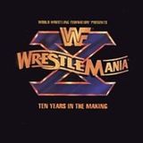 The Mania of WrestleMania 10