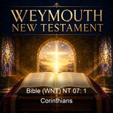 Bible WNT NT 07 1 Corinthians - Weymouth New Testament