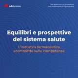 L’industria farmaceutica scommette sulle competenze