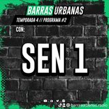 4X02 BARRAS URBANAS con Sen1 (Episodio 62)