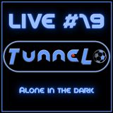 Live #19 - Alone in the dark