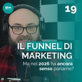 Il funnel di marketing ha senso nel 2026?