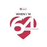 S9:E12 -  “When I’m 64,” Stories of Caregivers || KEN STERN