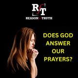 DOES GOD ANSWER OUR PRAYERS? - 4:1:26, 7.44 PM