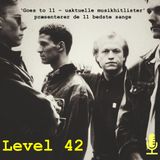065: Level 42