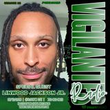 The Linwood Jackson, Jr. Interview.