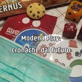Modena Play: cronache dal futuro
