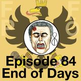 FFPÖ - 84th Episode - End of Days - 1999