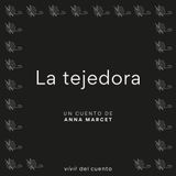 #16 La Tejedora