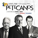 Petecanos - ep 8 - "Ou a gente acaba com eles, ou eles acabam com o Brasil. Xô corrupção"