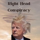 Right Head Conspiracy