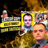 Cop Catfishes Teen Girl then Kills Her Family