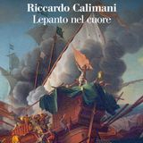 Riccardo Calimani "Lepanto nel cuore"
