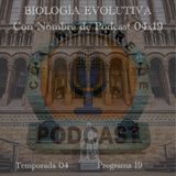 BIOLOGÍA EVOLUTIVA | LuisBermejo.com 04x19