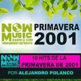 10 Verdaderos Yesterhits de la #Primavera de 2001