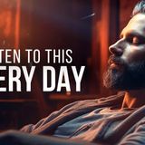 LISTEN TO THIS EVERY DAY - Best Motivational Speeches to Win!