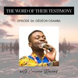 26. Walking Through the Fire With Jesus — A Refugee’s Story of God‘s Providence | Gédéon Osamba