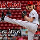 Legends of Baseball: Guest Bronson Arroyo