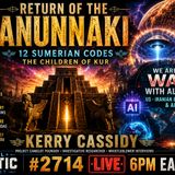 12 Sumerian Codes • Children of Kur • AI & The Hidden War | Kerry Cassidy Returns! | TSP #2714