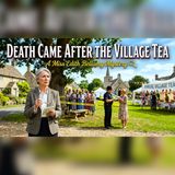 Edith Bellamy Investigates a Murder After the Village Tea | Mystery Audiobook
