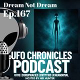 Ep.167 Dream Not Dream