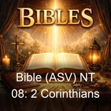 Bible ASV NT 08 2 Corinthians - American Standard Version