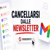 Come cancellarsi dalle newsletter Gmail in un clic
