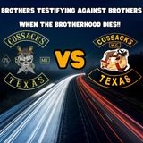 Ultimate Betrayal - Club Brothers Testify for the State - Cossacks' Civil War