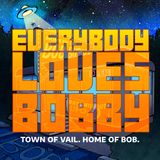 Everybody Loves Bobby Part 4 of 4