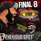 Ep #513 Battle of the Bands – FINAL 8 REVEALED!
