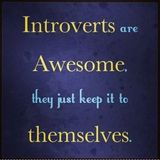 Introverts & The Infinite