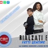 RIALZATI E FATTI SENTIRE