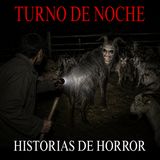 1 Hora de Relatos Reales del Turno de Noche que te dejaran pesadillas