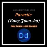 Ep. 13 Parasite (2019) con Tania Luna Blanco