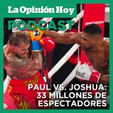 33 millones de personas vieron Jake Paul vs. Anthony Joshua en Netflix.