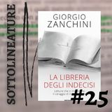 Ep. 25 - "La libreria degli indecisi" con Giorgio Zanchini