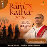 Leicester | DAY-1 l ShriRamKatha -190 | 08/08/2026 || ‪@ShyambhaiYThakar