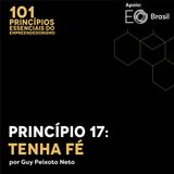 Princípio 17: Tenha Fé