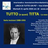 Lirica di tutto un po' - Tutto (o quasi) Titta - La voce di Titta Ruffo ottava puntata
